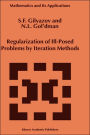Regularization of Ill-Posed Problems by Iteration Methods / Edition 1