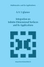 Integration on Infinite-Dimensional Surfaces and Its Applications / Edition 1