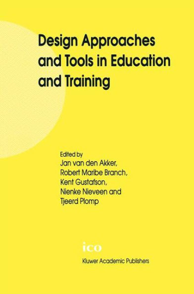 Design Approaches and Tools in Education and Training / Edition 1