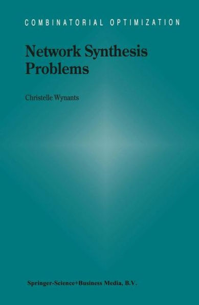 Network Synthesis Problems / Edition 1