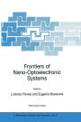 Frontiers of Nano-Optoelectronic Systems / Edition 1