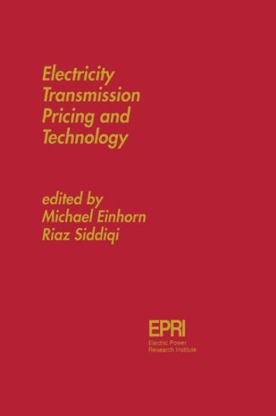 Electricity Transmission Pricing and Technology / Edition 1