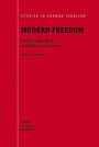 Modern Freedom: Hegel's Legal, Moral, and Political Philosophy / Edition 1