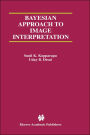 Bayesian Approach to Image Interpretation / Edition 1