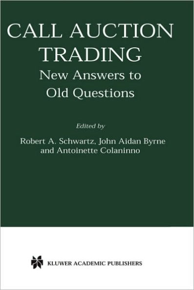 Call Auction Trading: New Answers to Old Questions