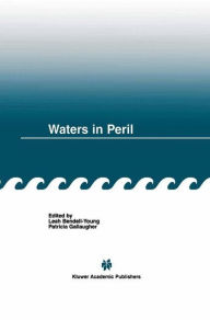 Title: Waters in Peril / Edition 1, Author: Leah Bendell-Young