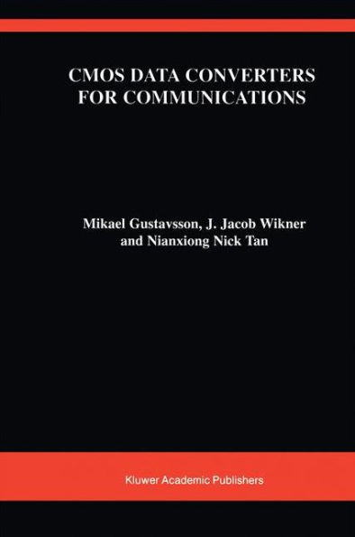 CMOS Data Converters for Communications / Edition 1