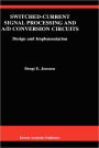 Switched-Current Signal Processing and A/D Conversion Circuits: Design and Implementation / Edition 1