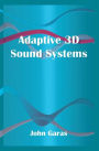 Adaptive 3D Sound Systems / Edition 1