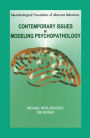 Contemporary Issues in Modeling Psychopathology / Edition 1