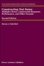 Constructing Test Items: Multiple-Choice, Constructed-Response, Performance and Other Formats