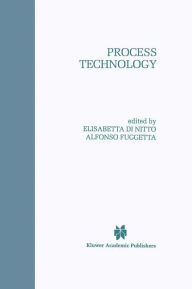 Title: Process Technology, Author: Elisabetta Di Nitto