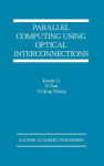 Alternative view 1 of Parallel Computing Using Optical Interconnections