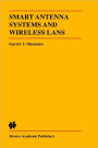 Smart Antenna Systems and Wireless LANs / Edition 1