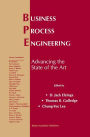 Business Process Engineering: Advancing the State of the Art / Edition 1