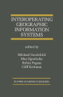 Interoperating Geographic Information Systems / Edition 1