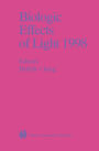 Biologic Effects of Light 1998: Proceedings of a Symposium Basel, Switzerland November 1-3, 1998 / Edition 1
