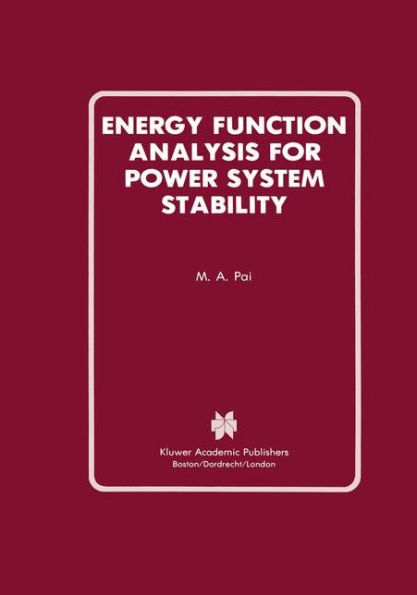 Energy Function Analysis for Power System Stability / Edition 1