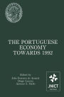 The Portuguese Economy Towards 1992: Proceedings of a conference sponsored by Junta Nacional de Investigaï¿½ï¿½o Cientï¿½fica e Tecnolï¿½gica and Banco de Portugal / Edition 1