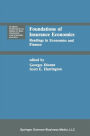 Foundations of Insurance Economics: Readings in Economics and Finance / Edition 1