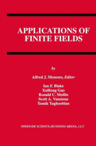 Title: Applications of Finite Fields, Author: Alfred J. Menezes