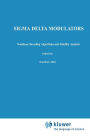 Sigma Delta Modulators: Nonlinear Decoding Algorithms and Stability Analysis