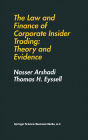 The Law and Finance of Corporate Insider Trading: Theory and Evidence