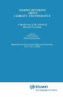 Making Decisions About Liability And Insurance: A Special Issue of the Journal of Risk and Uncertainty