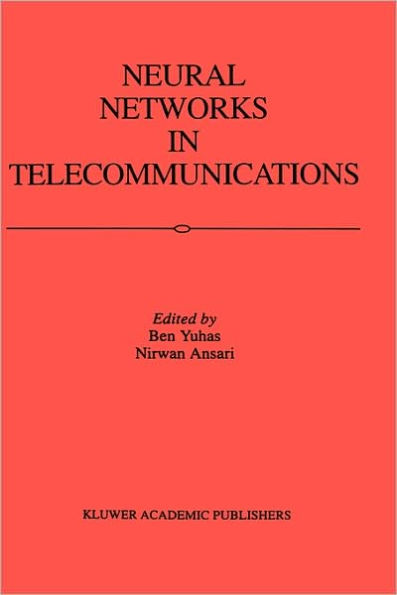Neural Networks in Telecommunications / Edition 1