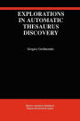 Explorations in Automatic Thesaurus Discovery