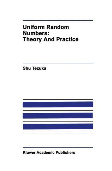 Uniform Random Numbers: Theory and Practice / Edition 1