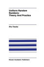 Uniform Random Numbers: Theory and Practice / Edition 1