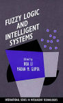 Alternative view 1 of Fuzzy Logic and Intelligent Systems