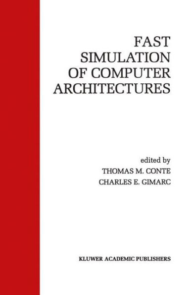 Fast Simulation of Computer Architectures