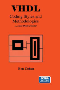 Title: VHDL Coding Styles and Methodologies, Author: Ben Cohen