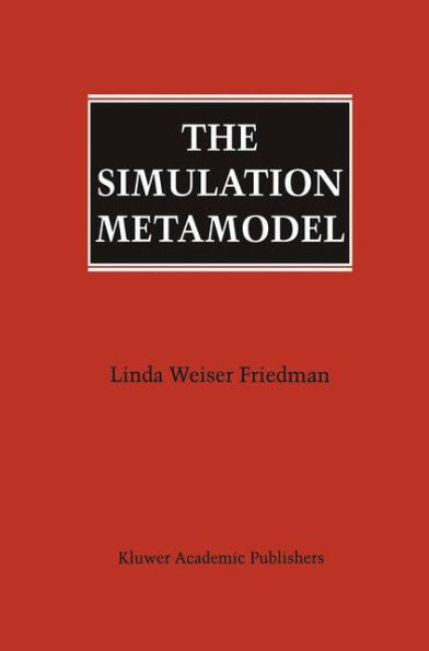 The Simulation Metamodel / Edition 1