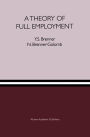 A Theory of Full Employment