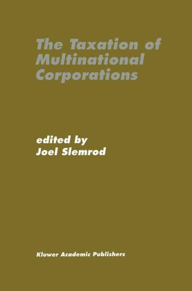 The Taxation of Multinational Corporations / Edition 1