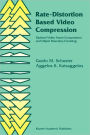 Rate-Distortion Based Video Compression: Optimal Video Frame Compression and Object Boundary Encoding