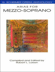 Title: Arias for Mezzo-Soprano, Author: Hal Leonard Corp.