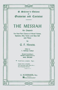 Title: Messiah (Oratorio, 1741): Complete Vocal Score SATB, Author: George Friederic Handel