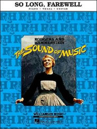 So Long, Farewell: From the Sound of Music