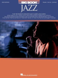 The Big Book of Jazz - 75 of the World's Greatest Jazz Classics - Piano/Vocal/Guitar