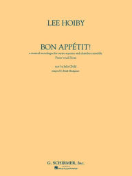 Title: Bon Appetit: Mezzo-Soprano and Piano, Author: Julia Child