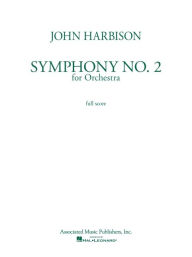 Title: Symphony No. 2: Study Score, Author: John Harbison