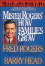 Mister Rogers: How Families Grow
