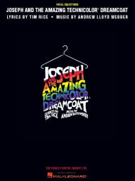 Title: Joseph and the Amazing Technicolor Dreamcoat, Author: Andrew Lloyd Webber