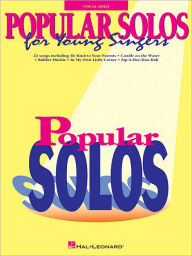 Title: Popular Solos for Young Singers, Author: Hal Leonard Corp.