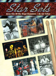 Title: Star Sets: Drum Kits of the Great Drummers, Author: Jon Cohan