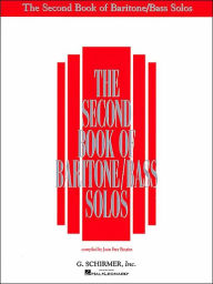 The Second Book of Baritone: Bass Solos